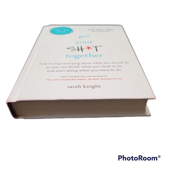 Get Your Sh*T Together By Sarah Knight - Picture 2 of 5